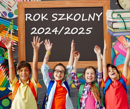 rok szkolny 2024 2025
